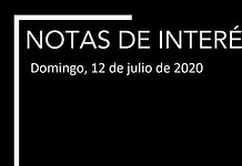 Notas de interés 12 de julio 2020